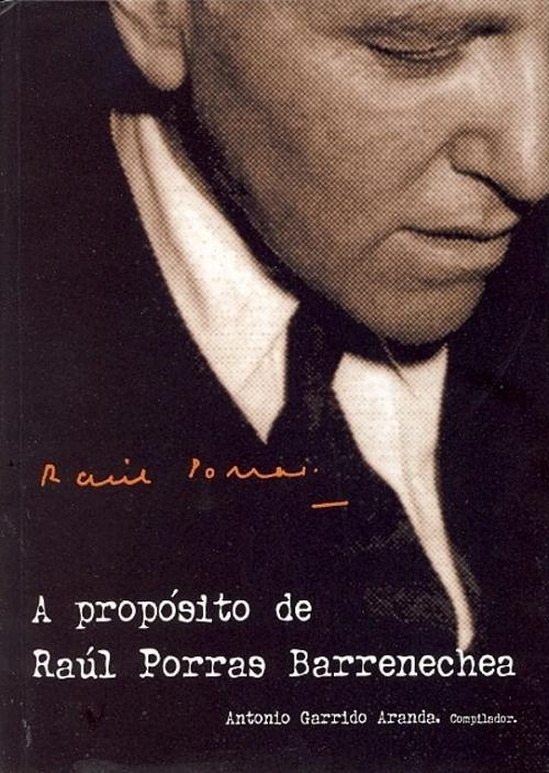 A propósito de Raúl Porras Barrenechea "Viejos y nuevos temas de cultura andina"