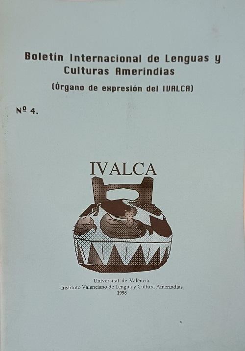 Boletín Internacional de Lenguas y Culturas Amerindias - 4 "BILCA - 4"