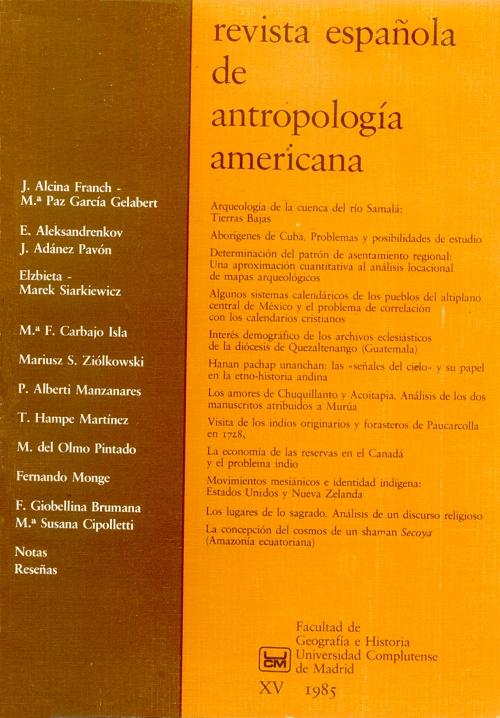 Revista Española de Antropología Americana - XV (1985)