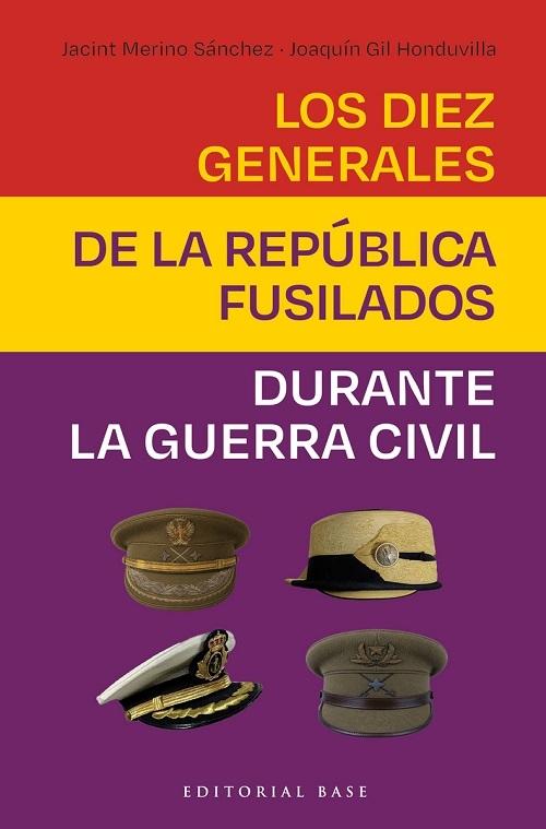 Los diez generales de la República fusilados durante la Guerra Civil