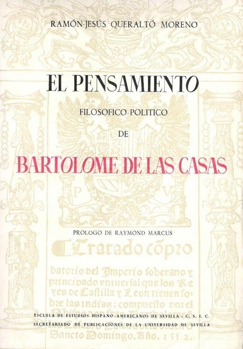El pensamiento filosófico-político de Bartolomé de las Casas