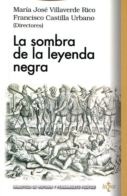 La sombra de la leyenda negra
