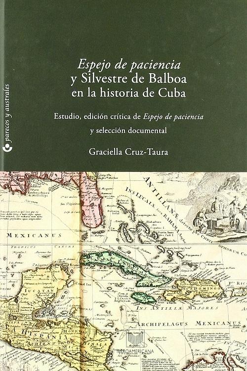 <Espejo de paciencia> y Silvestre de Balboa en la historia de Cuba