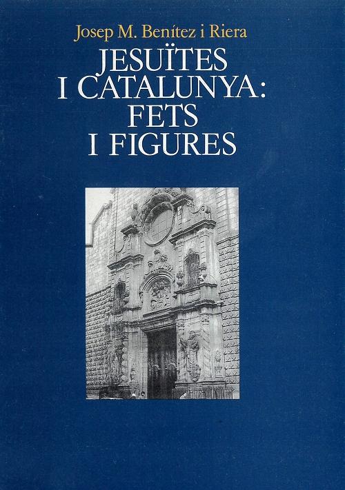 Jesuïtes i Catalunya: Fets i figures