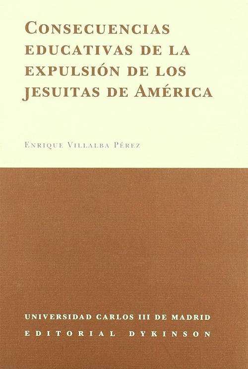 Consecuencias educativas de la expulsión de los Jesuitas de América