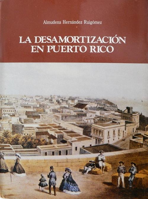 La desamortización en Puerto Rico