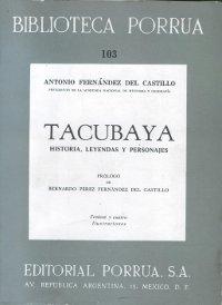 Tacubaya "Historia, leyendas y personajes"