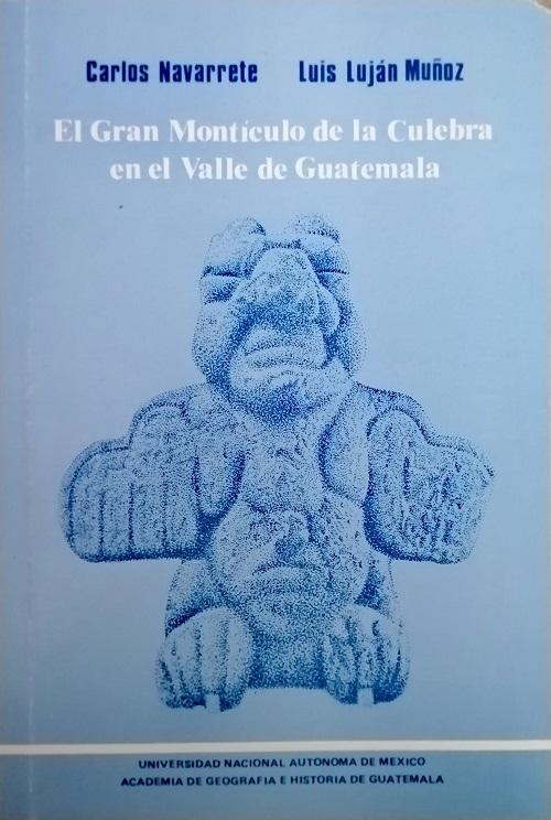 El Gran Monticulo de la Culebra en el Valle de Guatemala