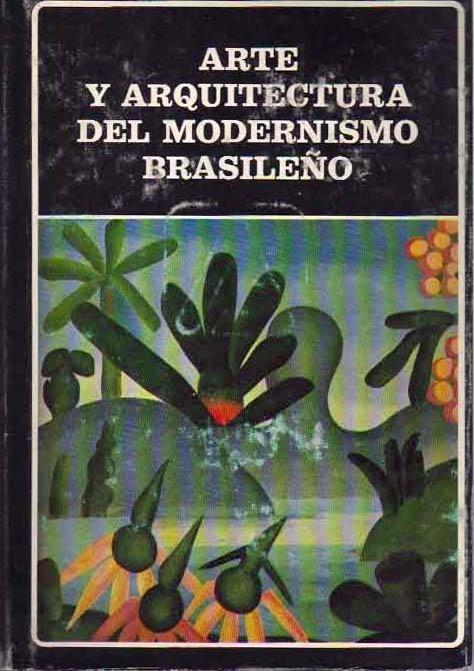 Arte y arquitectura del modernismo brasileño (1917-1930)