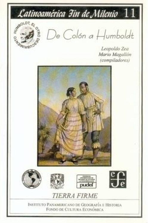 De Colón a Humboldt "(Latinoamérica Fin de Milenio - 11)"