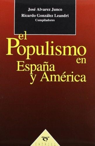 El populismo en España y América