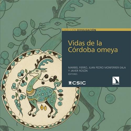Vidas de la Córdoba omeya "(Siglos VIII-XI)"