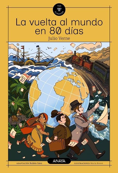 La vuelta al mundo en 80 días "(Tus Clásicos)"