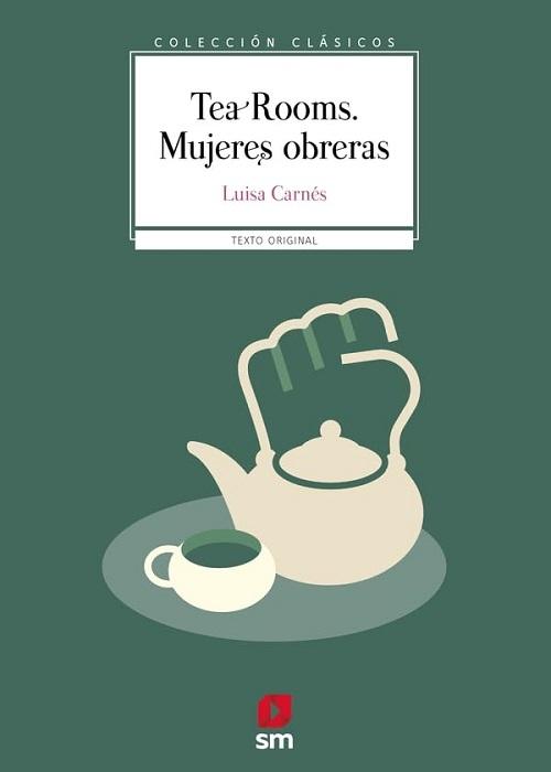 Tea Rooms. Mujeres obreras "(Texto original)"