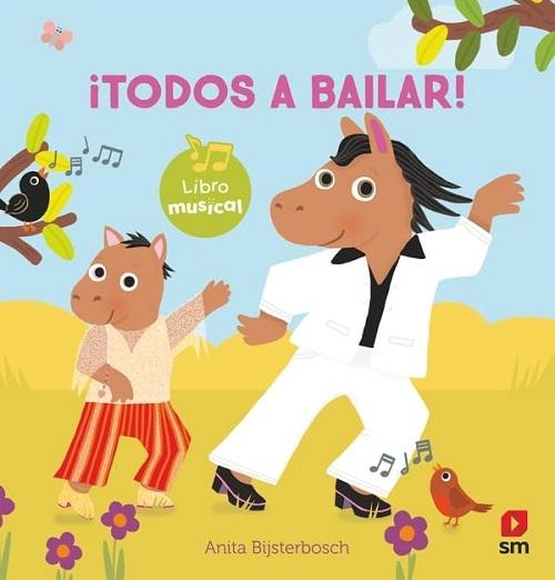 ¡Todos a bailar! "(Libro musical)"