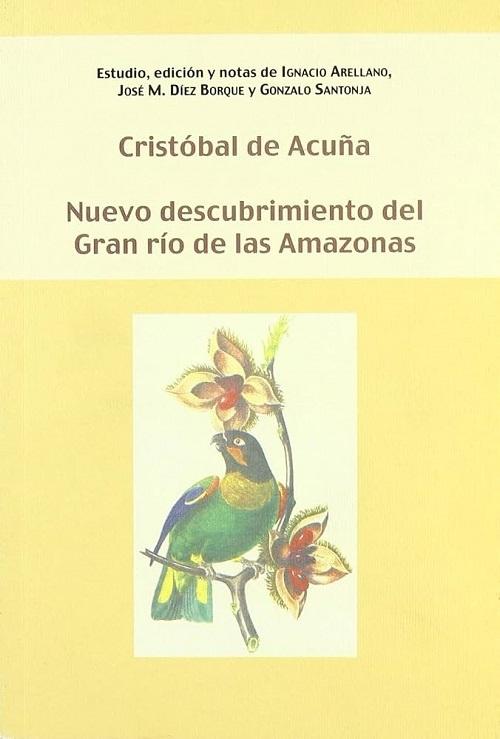 Nuevo descubrimiento del gran río de las Amazonas