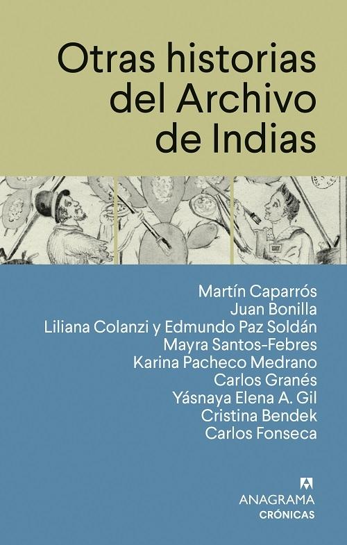 Otras historias del Archivo de Indias