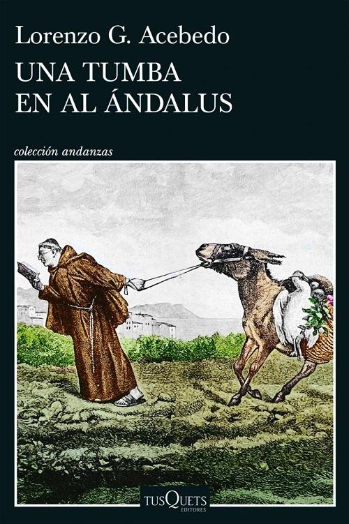 Una tumba en Al Ándalus "(Serie Gonzalo de Berceo - 3)"