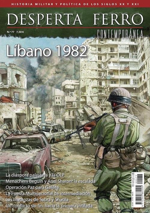 Desperta Ferro. Contemporánea nº 77: Líbano 1982