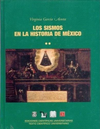 Los sismos en la historia de México - II: El análisis social
