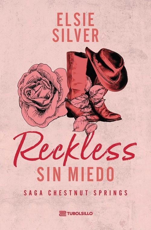 Reckless: Sin miedo "(Saga Chestnut Springs - 4)"