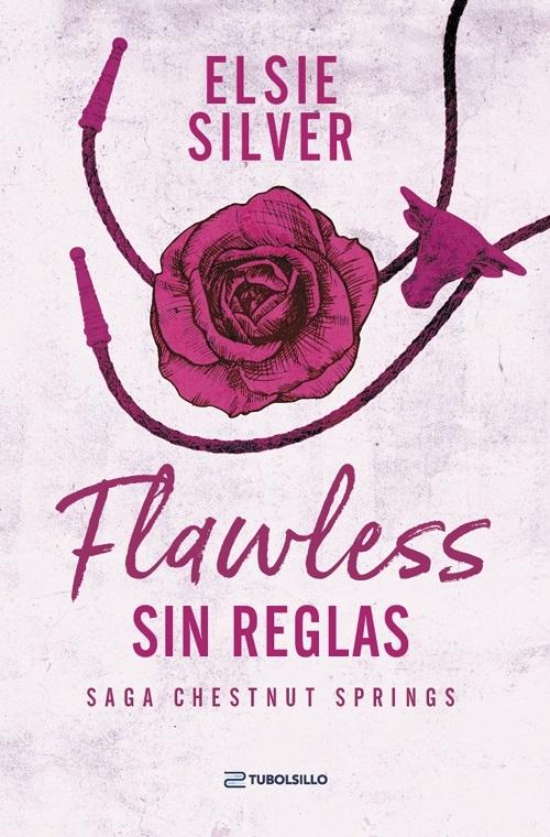 Flawless: Sin reglas "(Saga Chestnut Springs - 1)"
