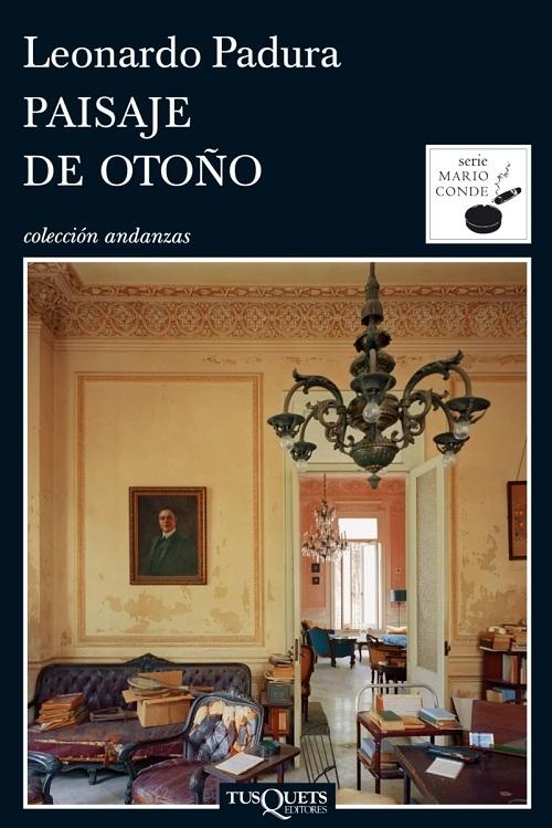 Paisaje de otoño "(Serie Mario Conde - 4). Las cuatro estaciones - 4"