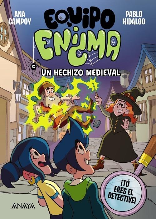 Un hechizo medieval "(Equipo Enigma - 3)"