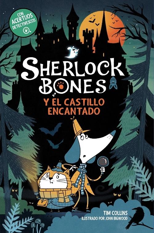 Sherlock Bones y el castillo encantado "(Sherlock Bones - 4)"