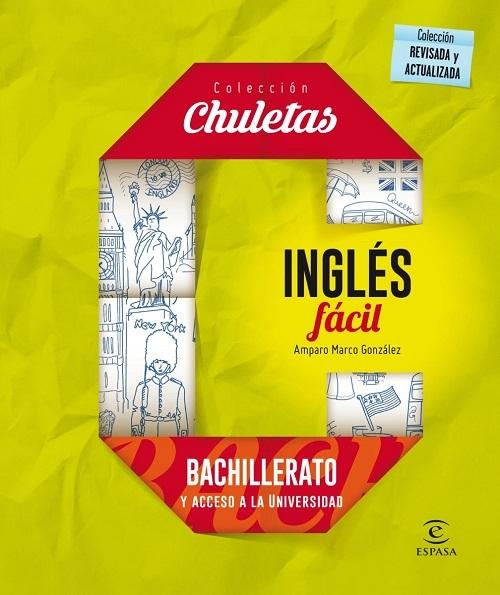 Inglés fácil "Bachillerato y acceso a la Universidad"