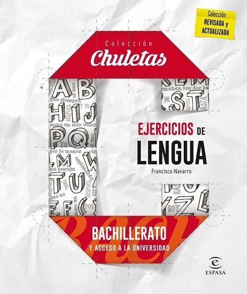 Ejercicios de lengua "Bachillerato y acceso a la Universidad"