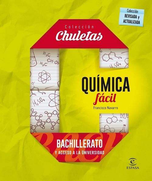 Química fácil "Bachillerato y acceso a la Universidad"
