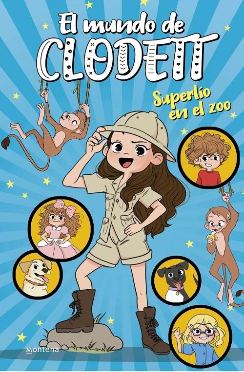 Superlío en el zoo "(El mundo de Clodett - 3)"