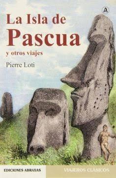 La isla de Pascua y otros viajes