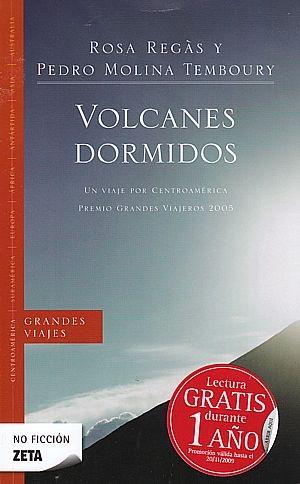 Volcanes dormidos "Un viaje por Centroamérica"