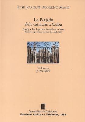 La petjada dels catalans a Cuba "...CATALANA A CUBA DURANT LA PRIMERA..."