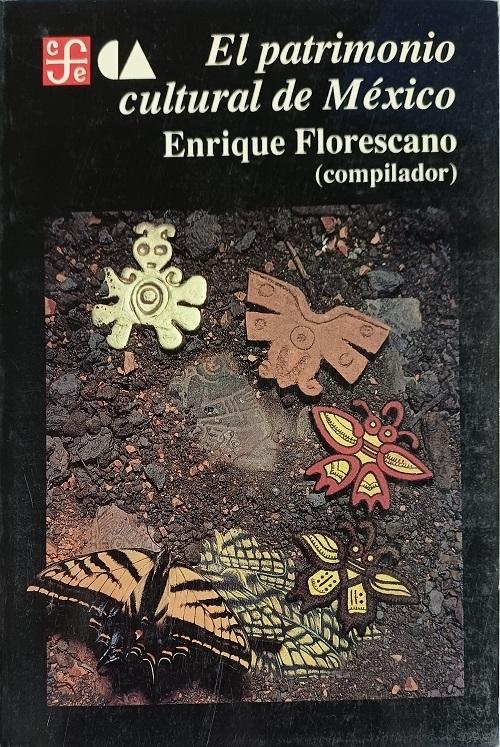 El patrimonio cultural de México