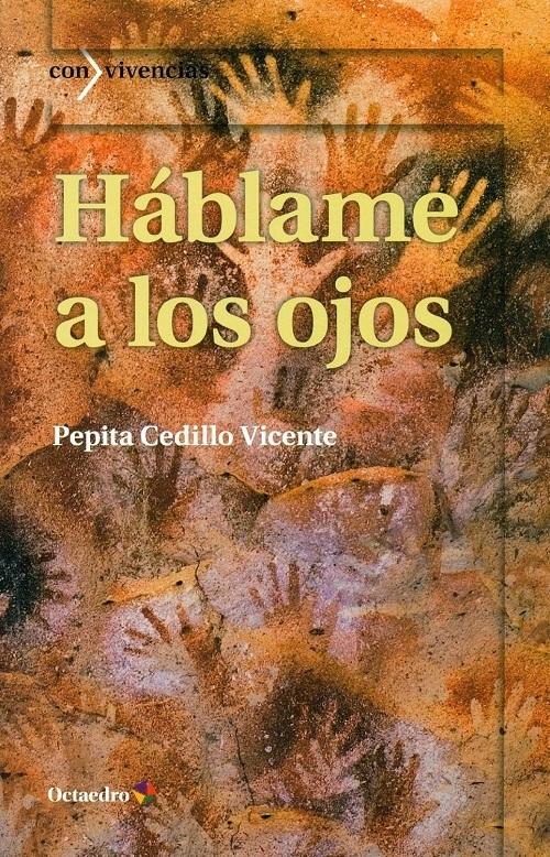 Háblame a los ojos*
