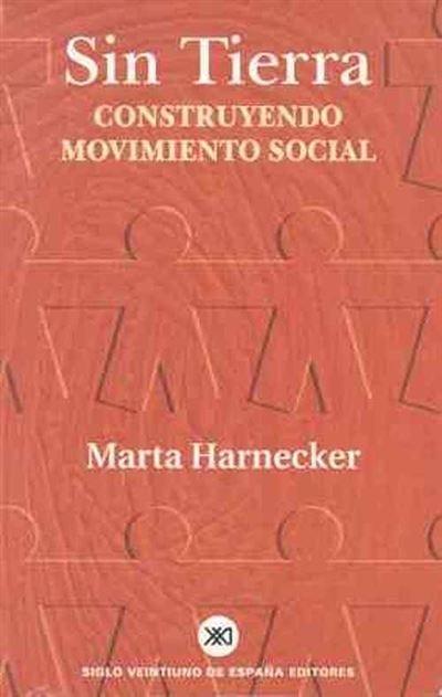 Sin Tierra "Construyendo movimiento social"