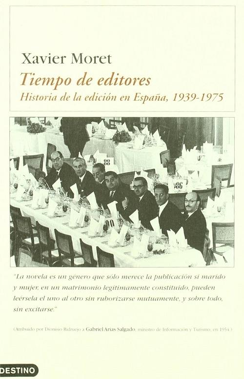 Tiempo de editores "Historia de la edición en España, 1939-1975"