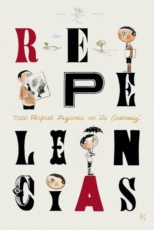 Repelencias "Todo Azcona en <La Codorniz> - Volumen III: (1952-1957)"