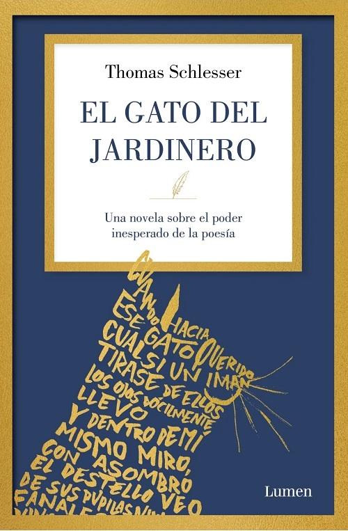 El gato del jardinero "Una novela sobre el poder inesperado de la poesía"