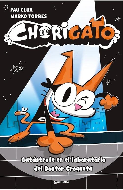 Gatástrofe en el laboratorio del Doctor Croqueta "(Chorigato - 1)"