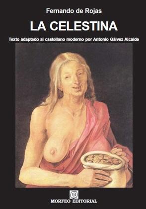 La Calestina "(Texto adaptado al castellano moderno)"