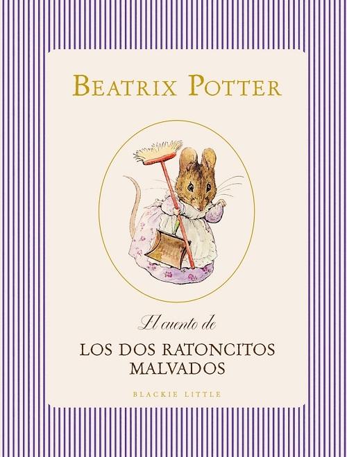 El cuento de los dos ratoncitos malvados "(Biblioteca Beatrix Potter)"