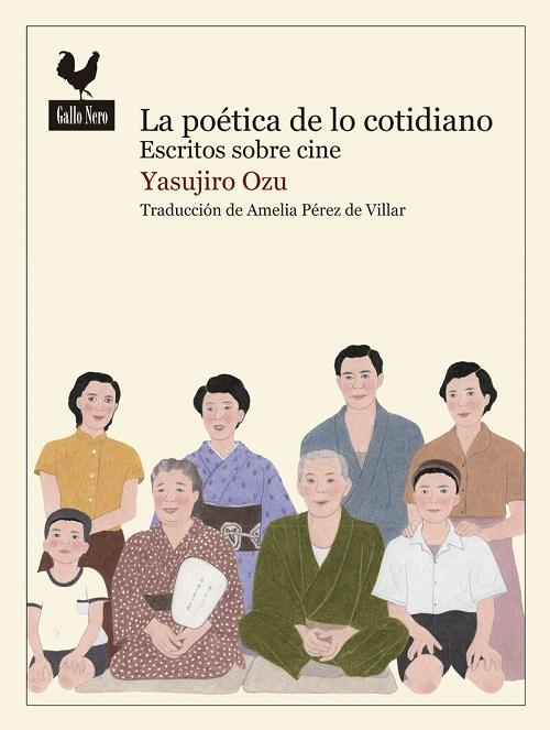 La poética de lo cotidiano "Escritos sobre cine"