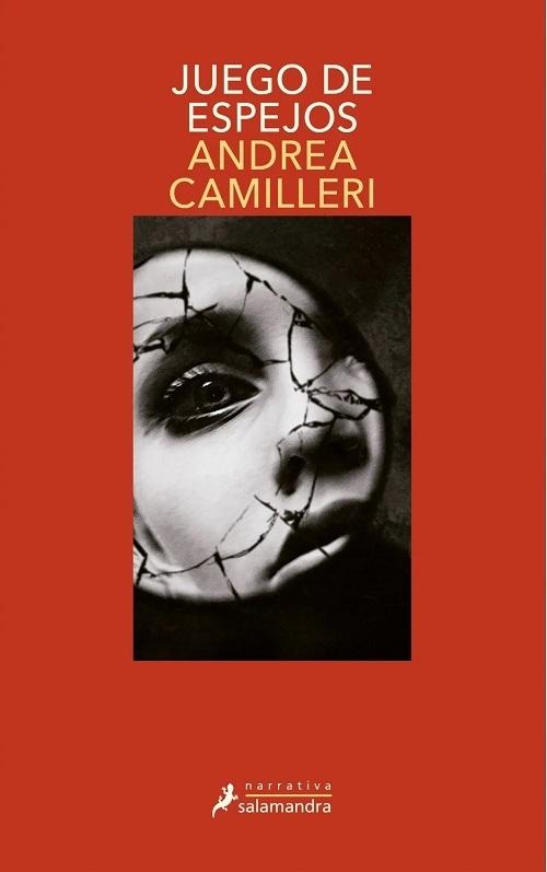 Juego de espejos "(Serie Comisario Salvo Montalbano - 22)"