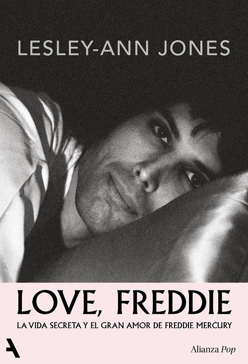 Love, Freddie "La vida secreta y el gran amor de Freddie Mercury"