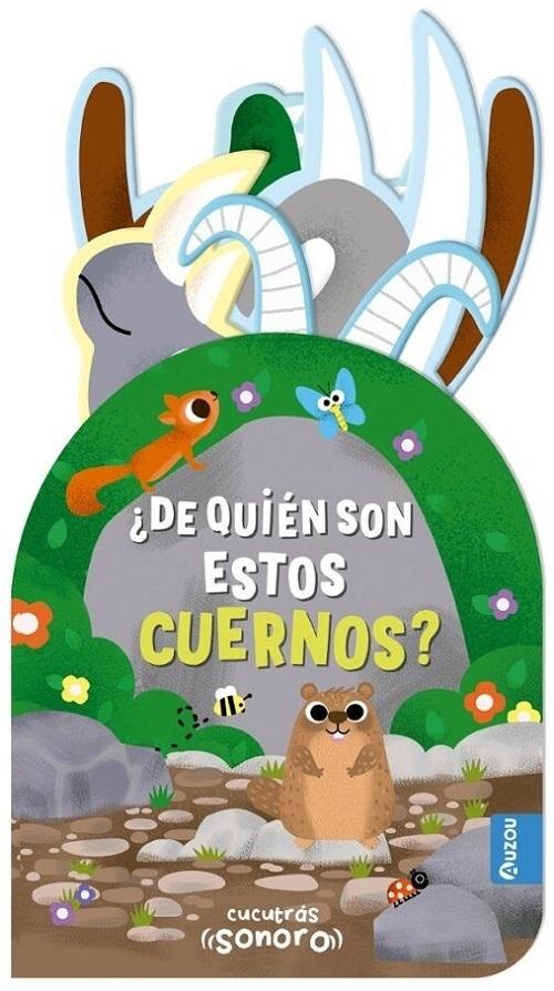 ¿De quién son estos cuernos? "(Cucutrás Sonoro)"