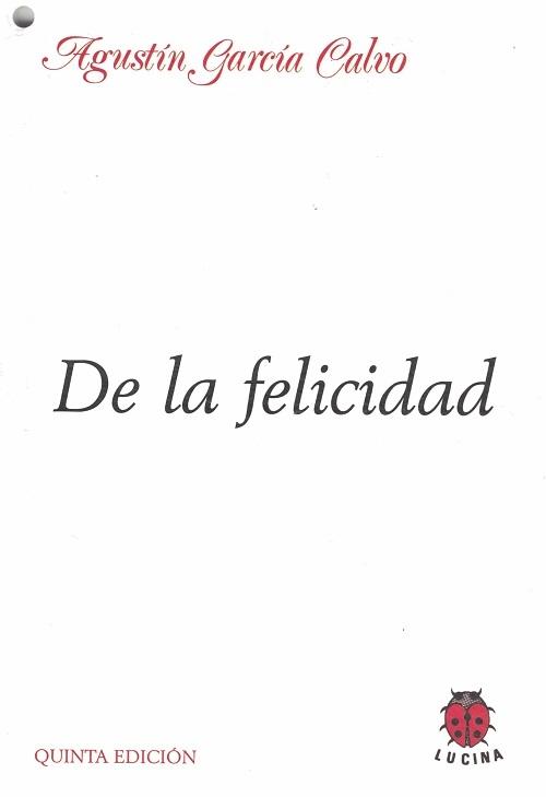 De la felicidad